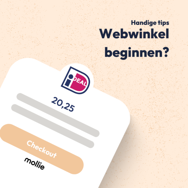 Webwinkel beginnen? Bekijk deze handige tips