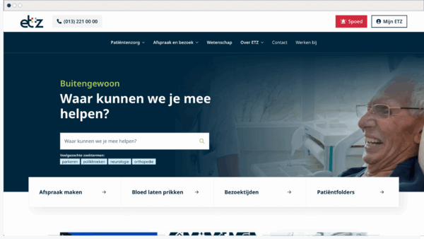 Homepage van het ETZ met de tekst “Waar kunnen we je mee helpen?” boven een zoekbalk. Op de achtergrond is een oudere man te zien die lacht tijdens een zorgmoment. De navigatie toont onder meer Patiëntenzorg, Afspraken en Contact.