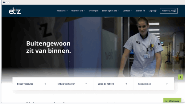 Homepage van de werkenbij-website van ETZ met de slogan “Buitengewoon zit van binnen”. Een verpleegkundige in ETZ-uniform loopt door een ziekenhuisgang. Onderaan staan knoppen voor vacatures, werkgeversinformatie en specialismen.