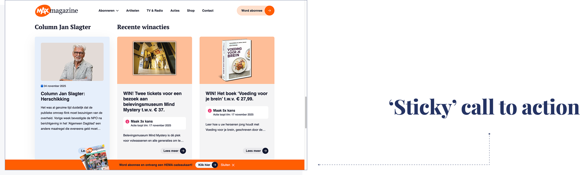 Screenshot van de website van MAX Magazine met de column van Jan Slagter en recente winacties. Onderaan staat een oranje ‘sticky’ balk met de tekst “Word abonnee en ontvang een HEMA cadeaukaart”. 